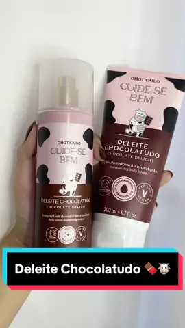 Lançamento Deleite Chocolatudo @oboticario #deleite #lancamento #oboticario #chocolatudo 