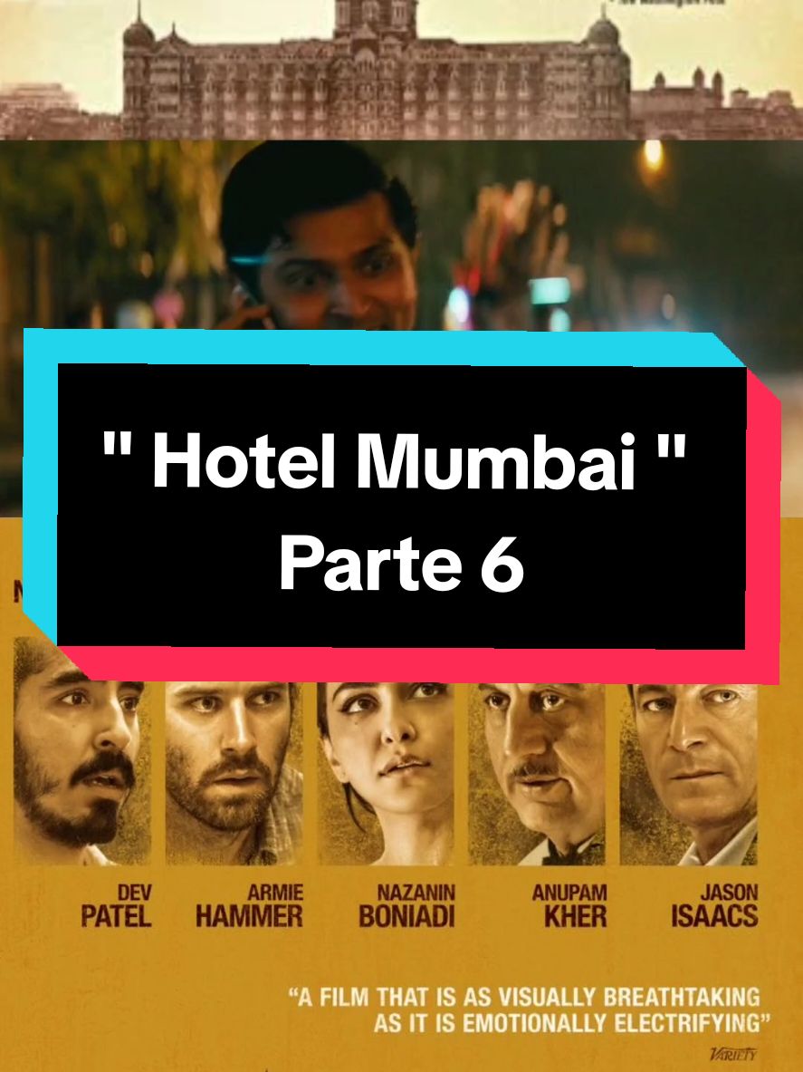 hotel Mumbai - el atentado | #hotelmumbai #mumbai #hotelmumbaifilm #movie #hotelmumbaielatentado #peliculas 