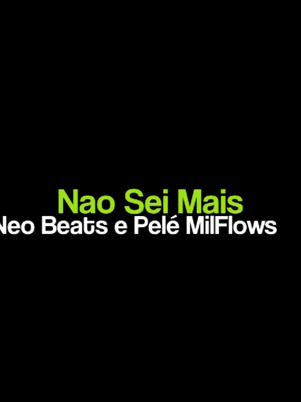 Nao Sei Mais | #pelemiliflows  #lyric #traduz #dudalyr #traduz  #naoseimais #songss 