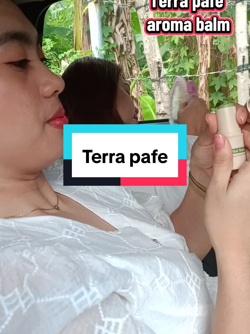 bagay sa mahihiluhin sa biyahe #balm #terrapafe #terrapafearomabalm #herbalbalm