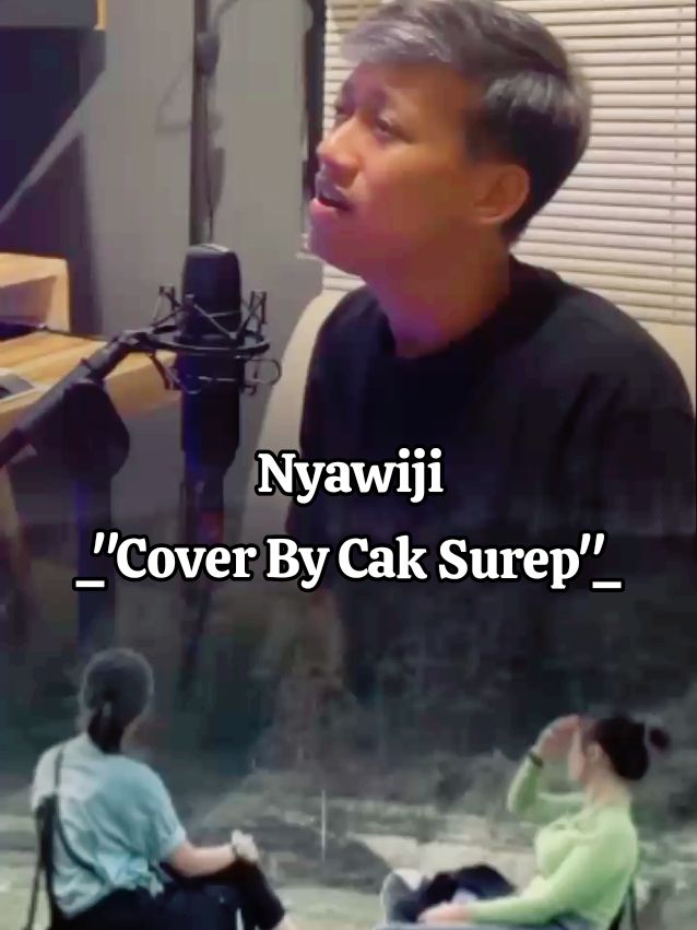 Nyawiji_Cover By Cak Surep #nyawiji #fyp #fypage #masukberanda #populer #fouryou #musikviraltiktok #liriklaguviral #story #gabutbrutal @surepxman #akustik 