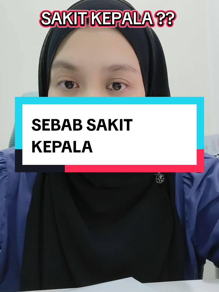 JOM KENALI JENIS SAKIT KEPALA ..SETIAP PERBEZAAN AKAN BG DIAGNOSIS YG BERBEZA #klinikmedikaaisyah #draisyahlive #headache #banjir2024 #stress #depressionanxiety 