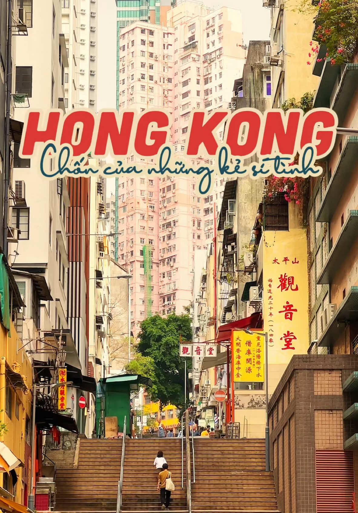 Hong Kong - Chốn mơ của những kẻ si tình #HongKong #discoverHongKong #hongkong90s #insleedidau #insleediHongKong 