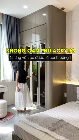 Không cần phủ Acrylic nhưng vẫn có tủ quần áo cánh bóng!! #nhuakientruccaocap #noithatvaidecor #vietarcin #trangtrinoithat #tuquanao #acrylic #thicongnoithat #xuhuongtiktok #tiktokviralvideo 