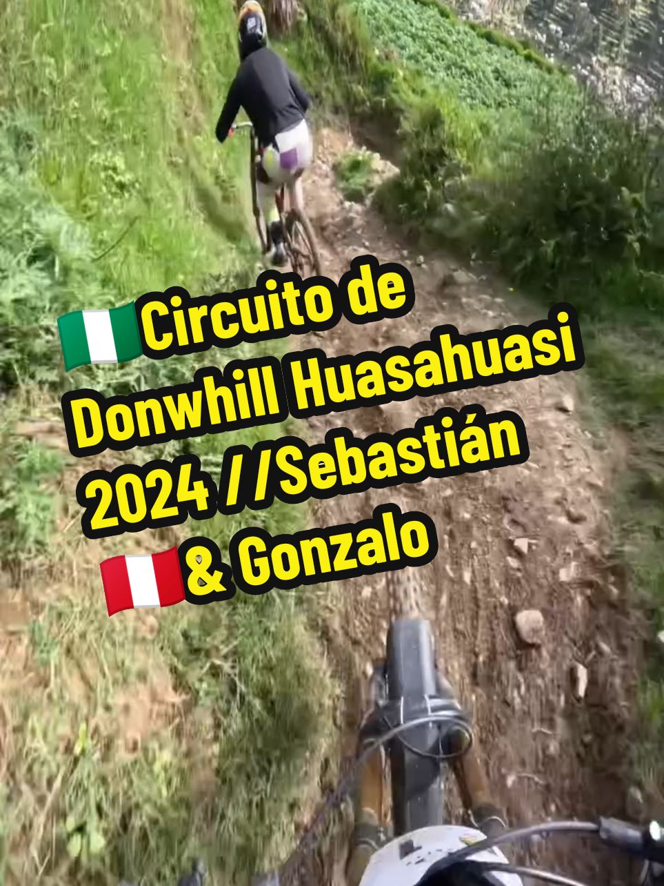 🇳🇬Circuito de Donwhill Huasahuasi 2024 // domingo 01 diciembre//Sebastián 🇵🇪& Gonzalo🇬🇹