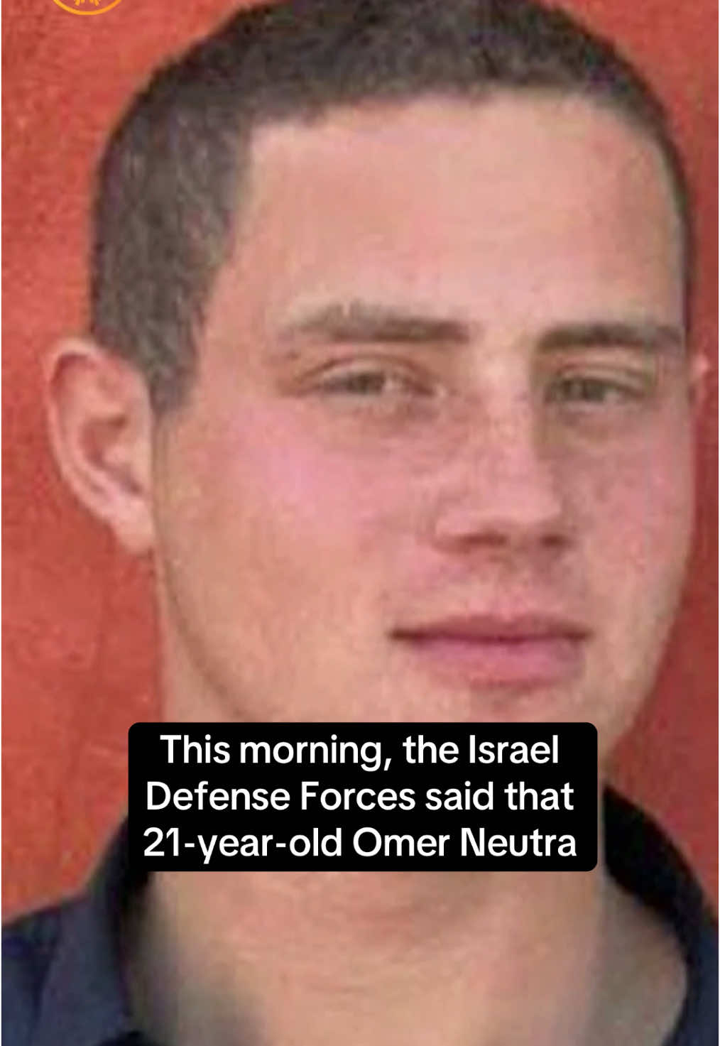 U.S.-Israeli soldier Omer Neutra is confirmed dead in Gaza, the Israel Defense Forces announced on Monday. The IDF says the 21-year-old from Long Island was killed fighting Hamas militants during the Oct. 7 massacre. His body was taken into Gaza, where it is still being held by Hamas.