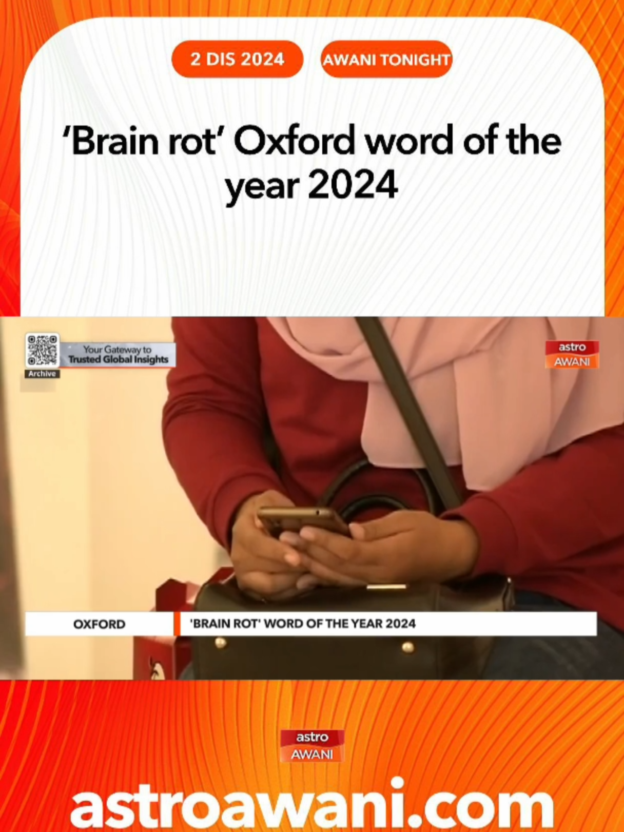 The term “brain rot” has been announced as the Oxford Word of the Year for 2024, following a public vote on six shortlisted words that included “demure” and “dynamic pricing”. #AWANITonight