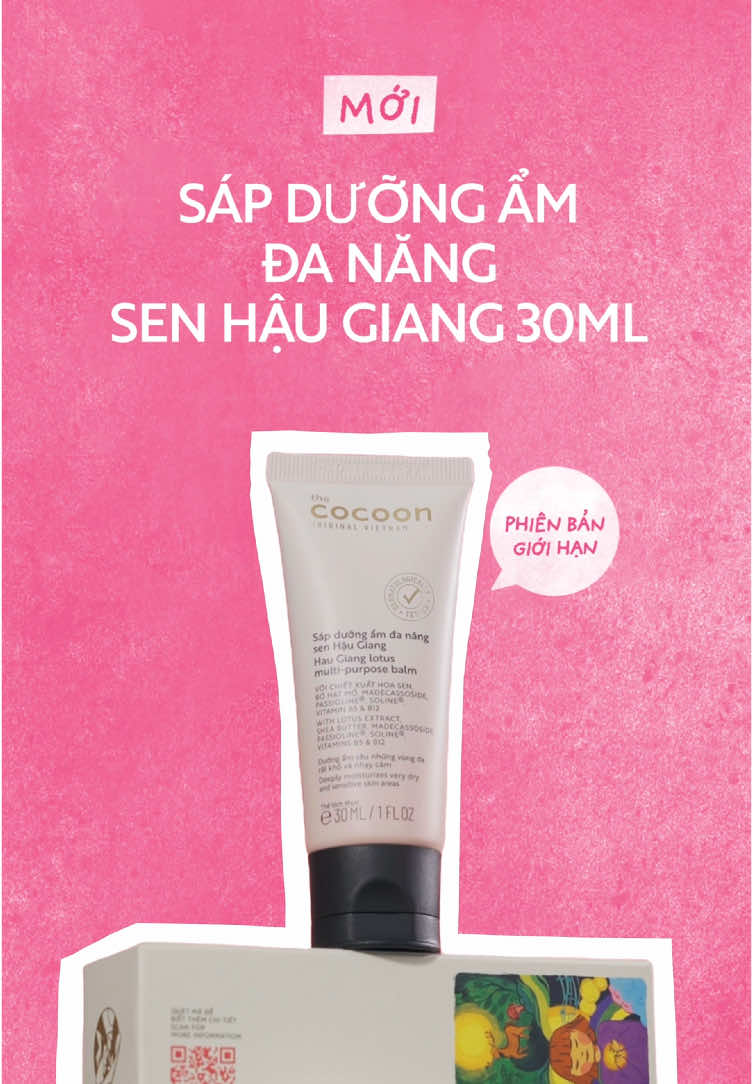 ✨ CHÍNH THỨC RA MẮT SẢN PHẨM PHIÊN BẢN GIỚI HẠN CỦA CHƯƠNG TRÌNH “ỬNG HỒNG KHÔNG ỬNG ĐỎ”  🤝 Hướng đến mục tiêu chung chăm sóc trẻ em vùng cao cùng UNESCO - CEP trong chương trình “Ửng Hồng Không Ửng Đỏ”, Cocoon chính thức giới thiệu đến các bạn phiên bản giới hạn của sản phẩm:  Sáp Dưỡng Ẩm Đa Năng Sen Hậu Giang - Cấp Ẩm Và Phục Hồi Chuyên Sâu Cho Làn Da 