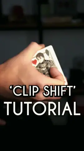 Clip shift tutorial #magic #playingcards #cardistry 