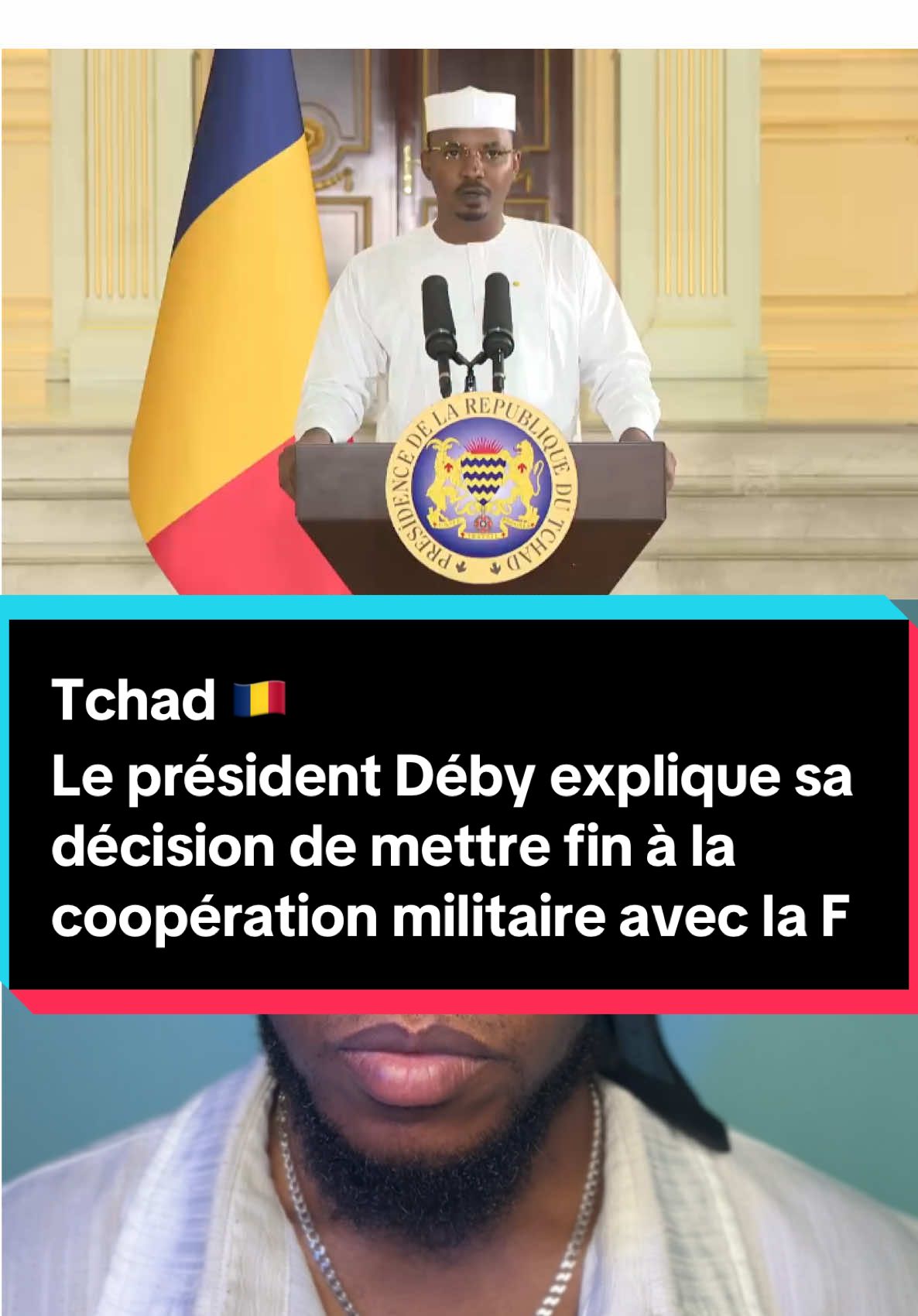 Le président déby donne les raisons de sa décision, de mettre fin à la coopération militaire avec la France. #aes#tchadienne🇹🇩#mali #niger#burkinafaso 