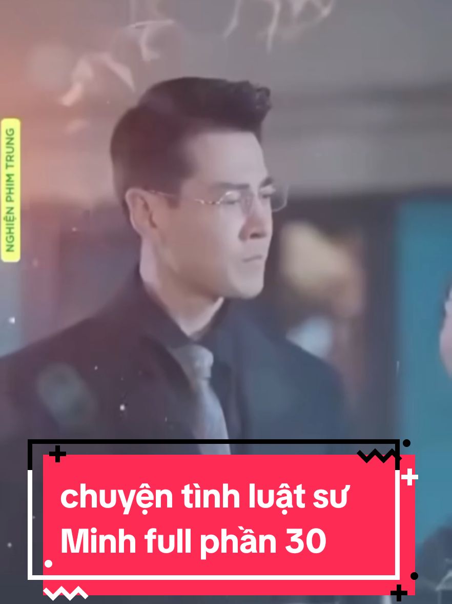 Chuyện tình luật sư Minh p1#luatsuminh #chuyentinhluatsuminh #trendingvideo #phimhay #riviuphim #capcut #phimtrungquocngontinh #phimngontinh #hoacthieugia #xuhuongtiktok #fyp #capcut #phimngontinh 