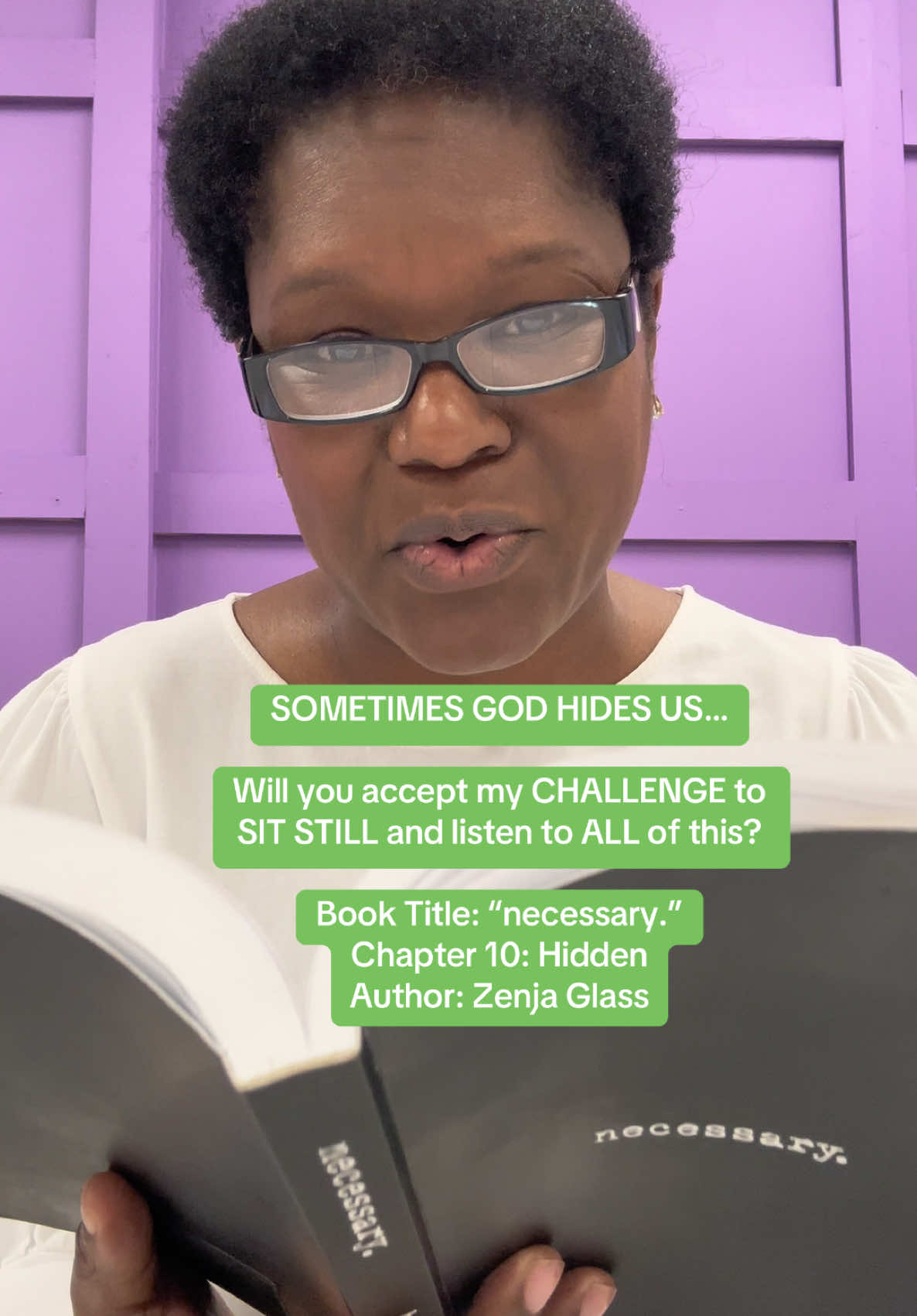 Sometimes God hides us… because He LOVES us. Please sit still and listen to me read from my book “necessary.“ by Zenja Glass. The title is Hidden. Paperback is available worldwide, and audiobook is exclusively on my site at [UnlockingGreatness(dot)com]. Be encouraged. #waitongod ##zenjaglass##necessary##BookTok##hidden##dontgiveup##beencouraged##unlockinggreatness