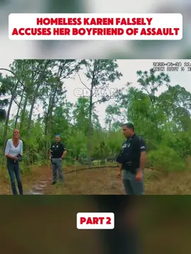 Homeless Karen Falsely Accuses Her Boyfriend Of Assault - part 2 #cops #copsoftiktok #copsontiktok #copstiktok #copsusa #police #policeofficer #policeoftiktok #bodycam #usa_tiktok #fyp #foryouu