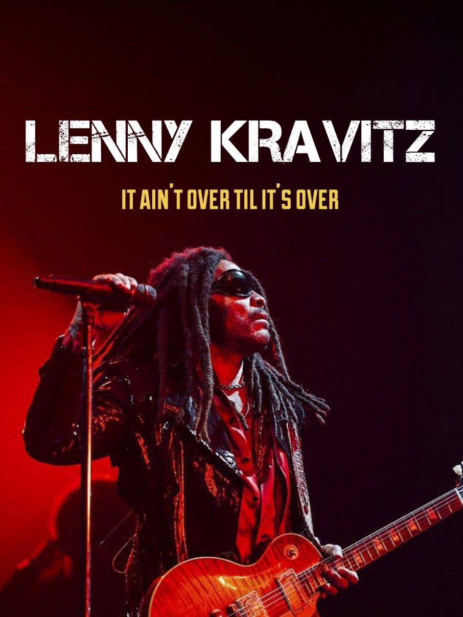 Lenny Kravitz - it ain't over til it's over  #itaintovertilitsover #lennykravitzedit #lennykravitz 