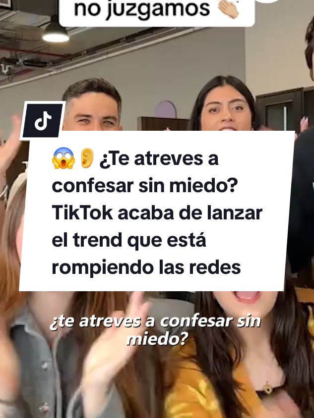 😱👂¿Te atreves a confesar sin miedo?  TikTok acaba de lanzar el trend que está rompiendo las redes: 