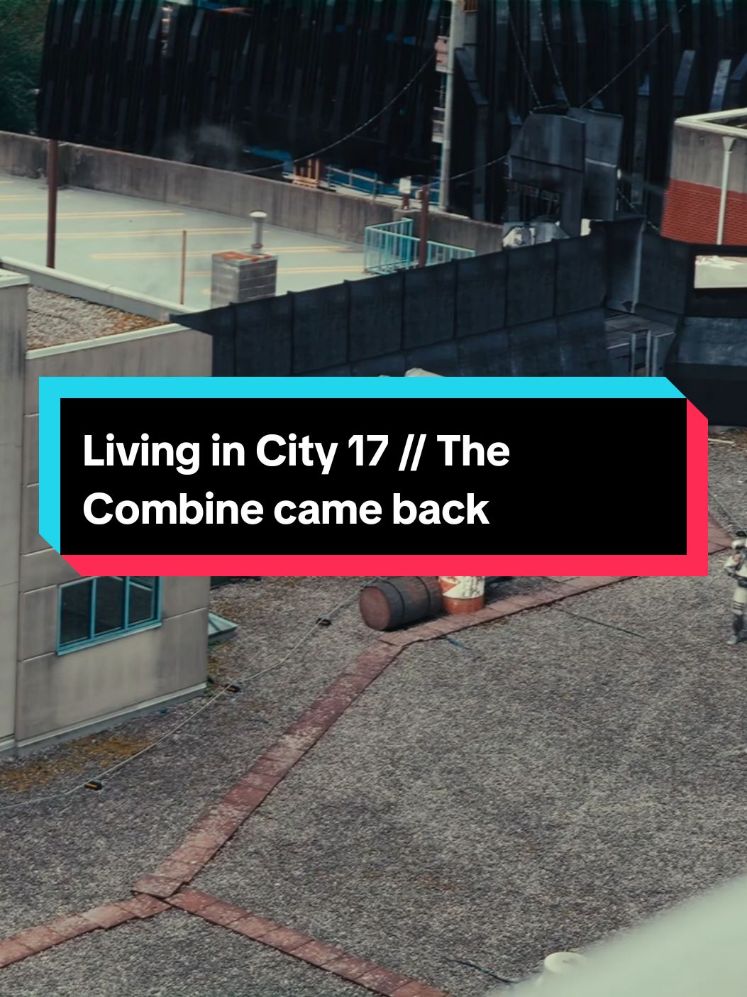 Living in City 17 // The Combine came back #рекомендации #halflife2 #alyxvance #HL #HL2 #HL3 #City17 #viral #halflife3  #gordonfreeman #gman #valve  #steamvr #virtualreality #vr #halflifealyx #halflife #foryoupage #foryou #fyp#cupcut #gaming 