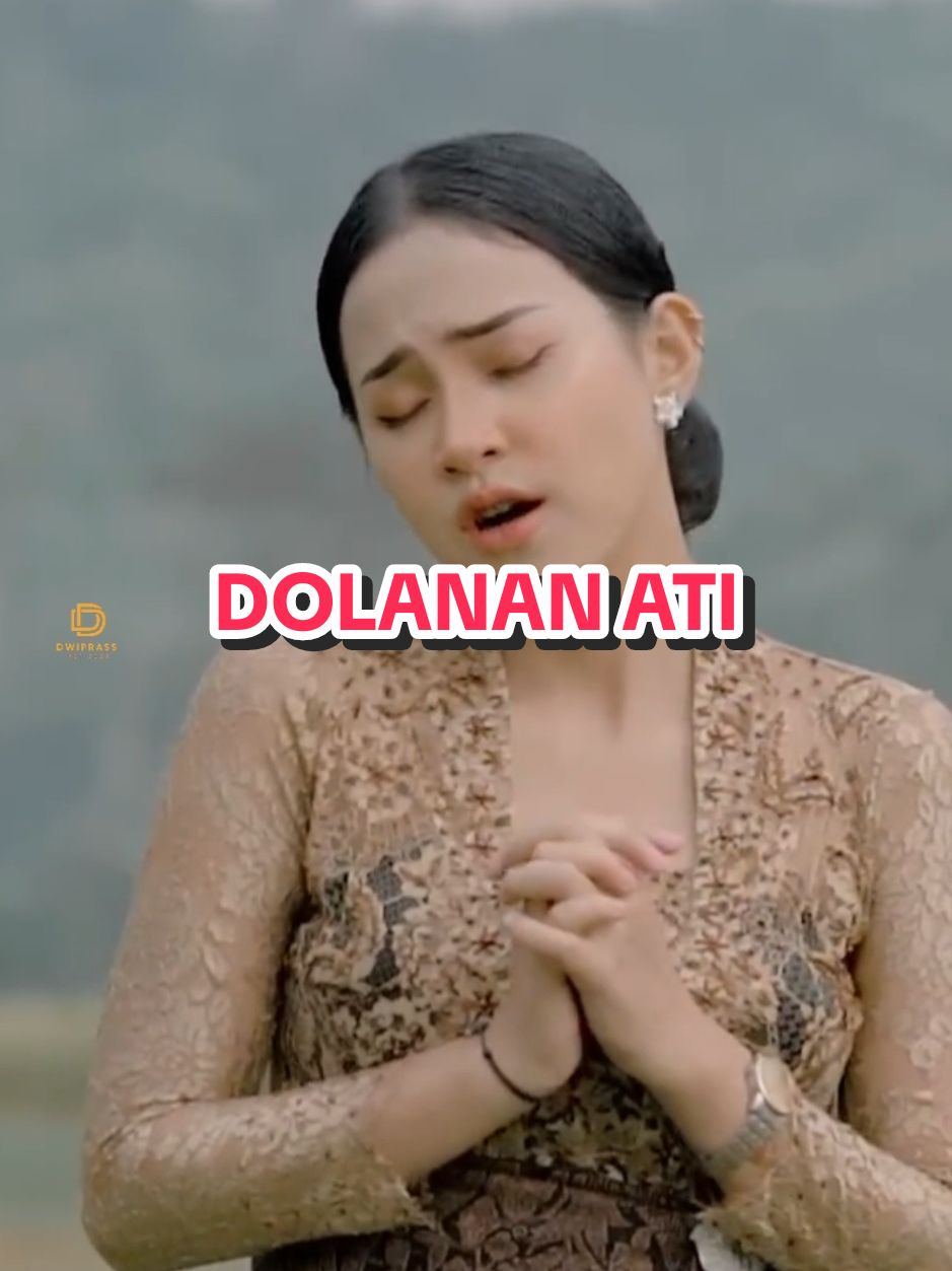 DOLANAN ATI Title  : Dolanan Ati Artist  : @sasyaarkhisna15  Songwriter  : Andik Sugiono  Source  : YouTube SBR PRO  ………………………………………………………… #dolananati  #sasyaarkhisna  #sbrpro  #fypシ゚  #dwiprass  ……………………………………………………