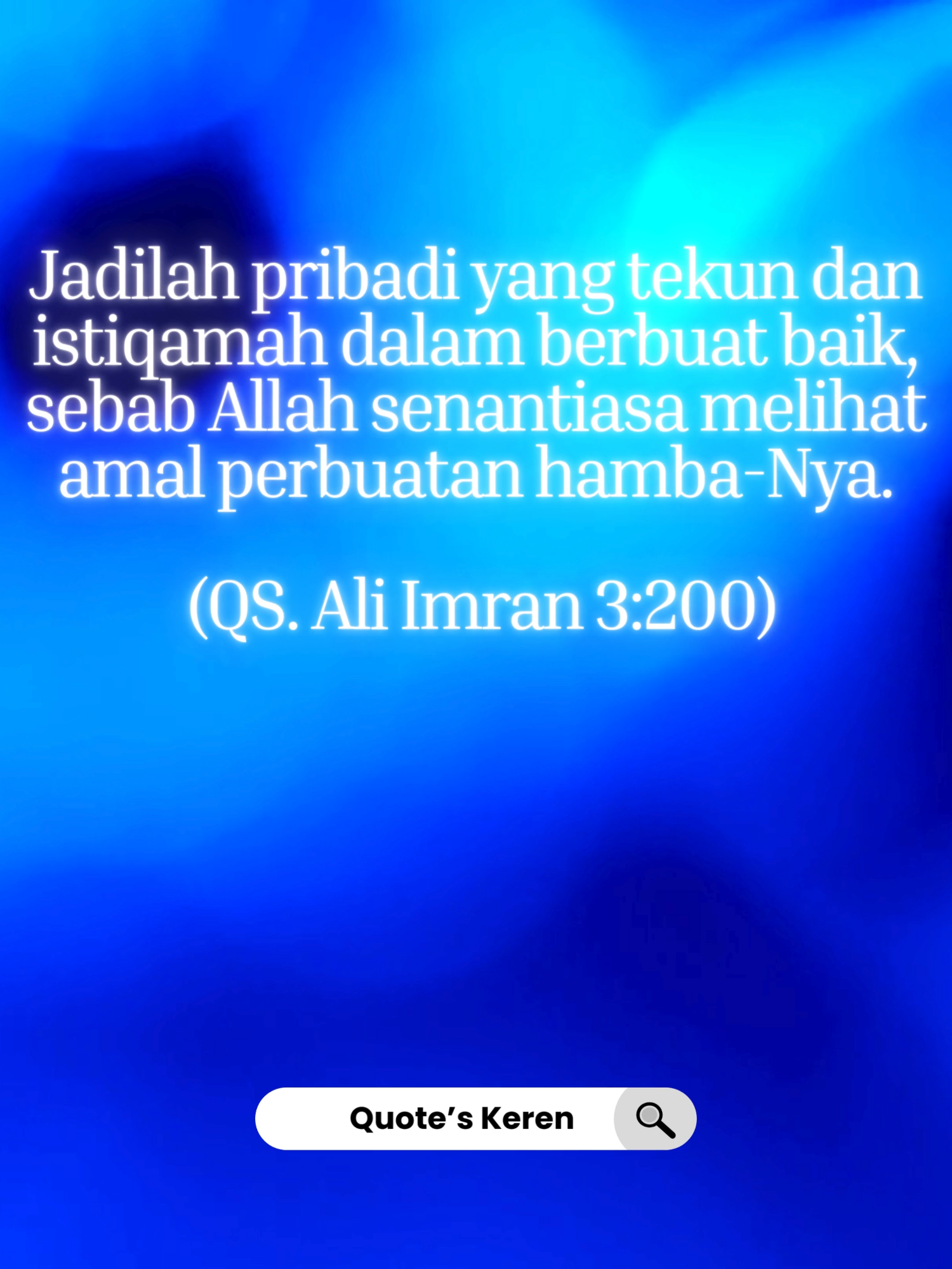 Jadilah pribadi yang tekun dan istiqamah dalam berbuat baik, sebab Allah senantiasa melihat amal perbuatan hamba-Nya. (QS. Ali Imran 3:200) #fypage #fyppppppppppppppppppppppp #viral #fyp #viralvideo #viraltiktok #dress #tuhan #quoteskeren #quotes #world #indonesia #english #untukmu #cintaku #cicakdidinding #just4fun #korek #alquran