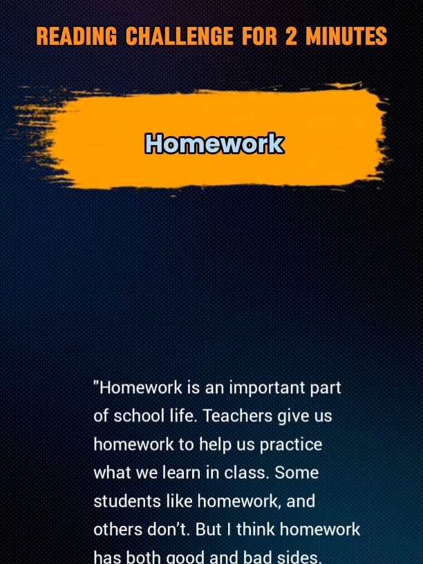 Speak Loud ' Homework ' Reading Challenge For 2 Minutes  #english #englishconversation #practice #learnenglish #readingchallenge #speaking 