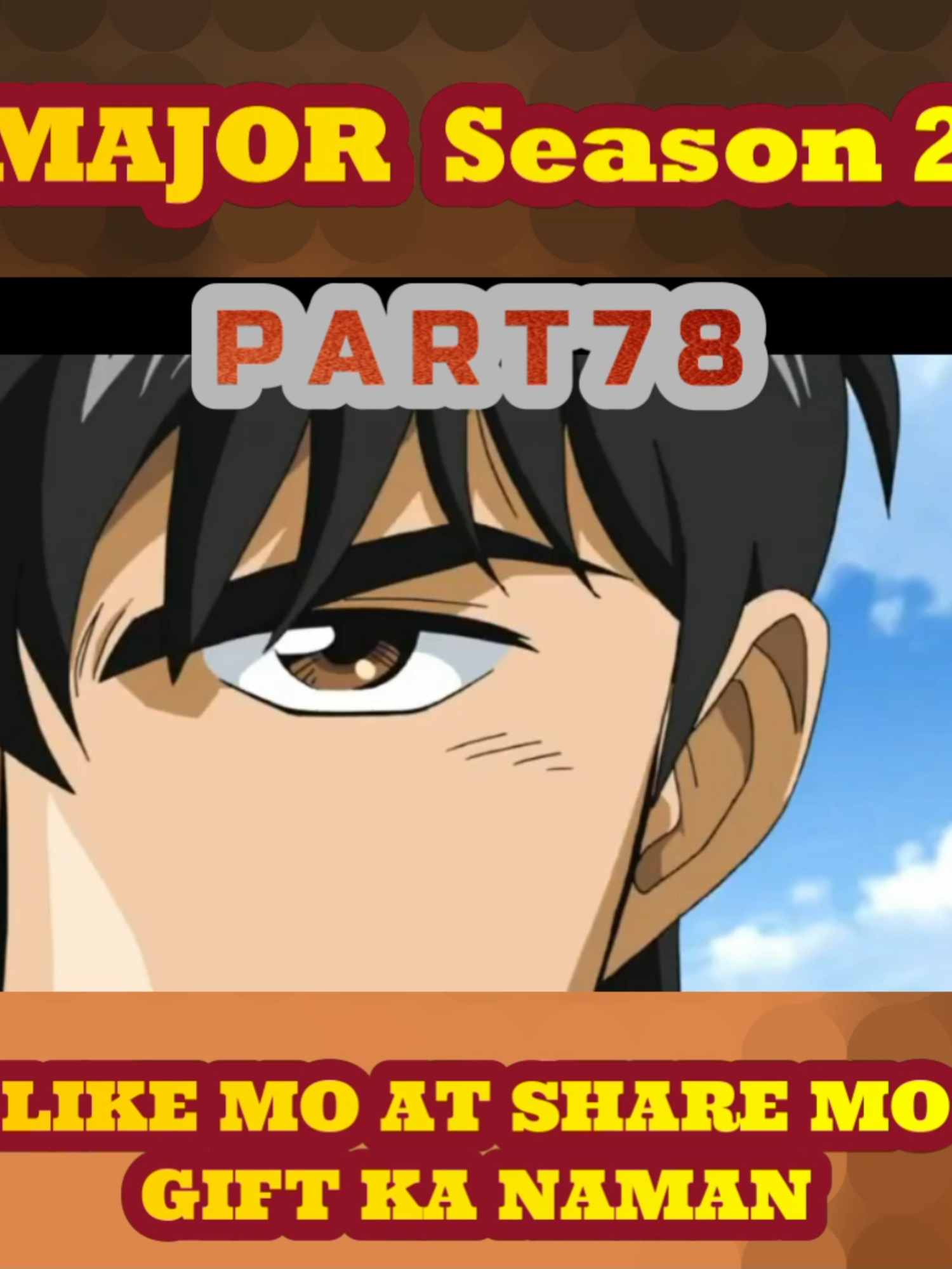 Major season 2 tagalog dubbed part 78 #major #goroshigeno #sports #anime #watchtilltheend #trending #fypシ゚viral