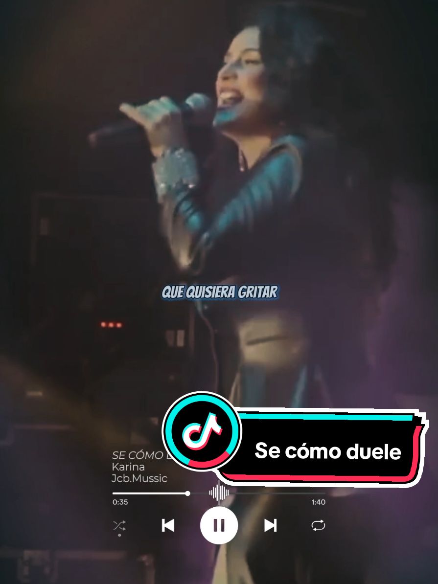 👑 Se Cómo Duele | Karina 🎶 #fyp #parati #viral #foryou #karina #music #fypシ゚ 