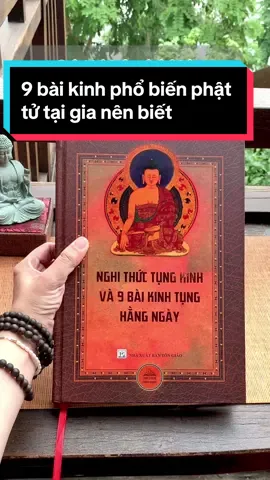 9 bài kinh phổ biến kèm hướng dẫn nghi thức đọc tụng cho phật tử tại gia 🙏 #sach9baikinhtunghang #xuhuongtiktok #viral #videoviral #viraltiktok #sachhay 