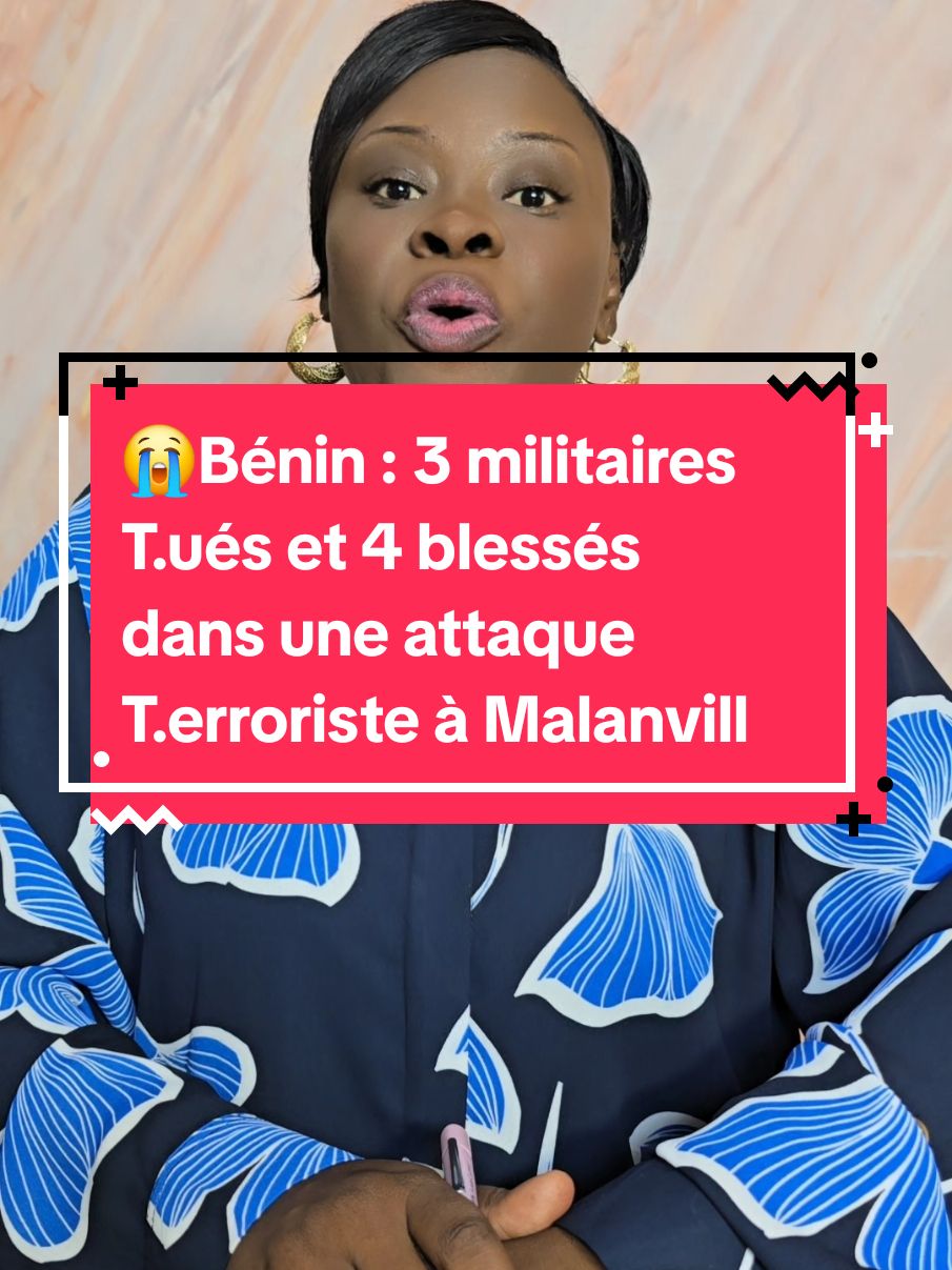 😭Bénin : 3 militaires T.ués et 4 blessés dans une attaque T.erroriste à Malanville#benin #tiktokbeninois #tiktokbenin #229 #informations #actualites #benintiktok🇧🇯 #229 #info #actu #waxeho #tiktokbenin🇧🇯 #229🇧🇯 #229tiktok #diasporabeninoise #diasporabenin #benin #info #niger #benin #aes #cedeao #fab #attaq #terori #benintiktok🇧🇯 