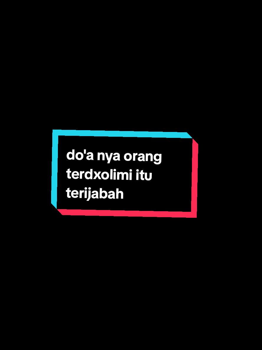 Membalas @tarzansawit #assalamualaikum #bismillahfyp #gusmiftah #lover #quotes #nasehatdiri #katakata #doa nya orang terdxolimi itu terijabah #fyppppppppppppppppppppppp #allahummashollialasayyidinamuhammad 