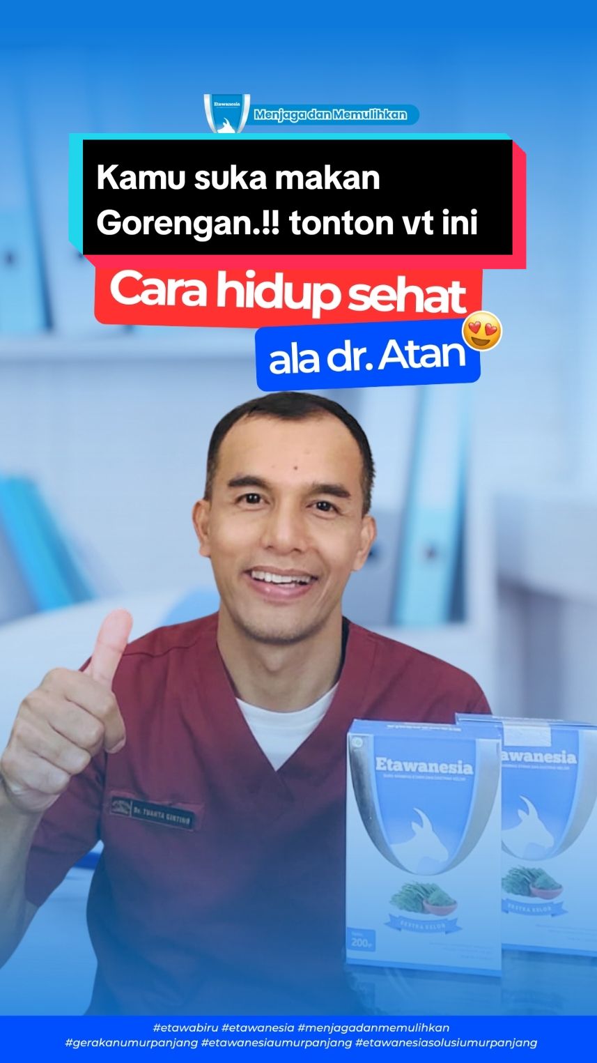 Hati Hati..!! Bagi Kamu yang Punya Kebiasaan Konsumsi Gorengan. #foryou #fyp #edukasi #edukasikesehatan #edukasidokter #konsultasi #konsultasidokter #dokter #dokteratan #etawabiru #etawanesia #menjagadanmemulihkan #gerakanpanjangumur #etawanesiapanjangumur #etawanesiasolusipanjangumur @etawanesiaofficial 