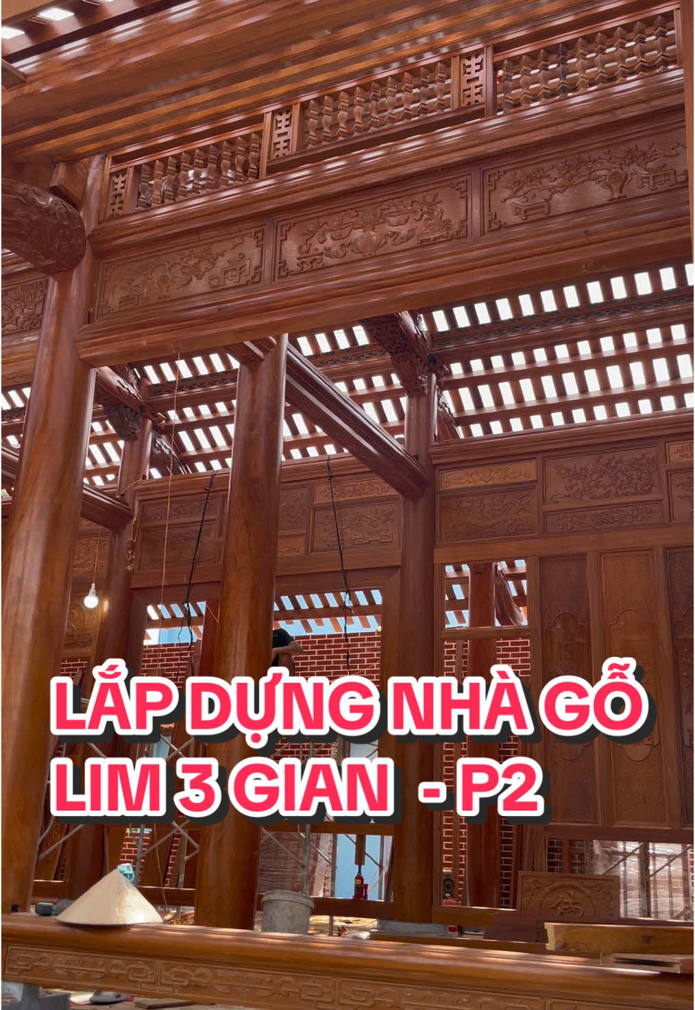 Lắp dựng nhà gỗ lim 3 gian 20 cột - P2 #nhago #nhago3gian #nhagohuongngai2 