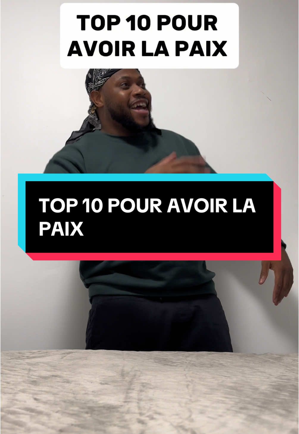 TOP 10 POUR AVOIR LA PAIX 