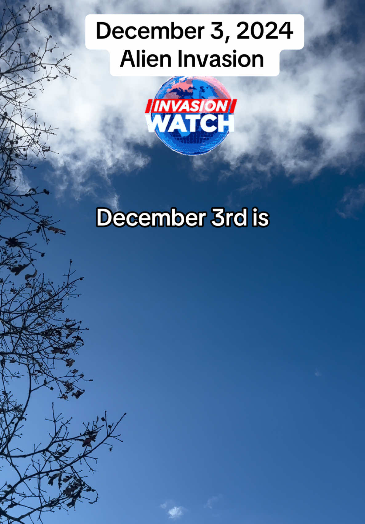 December 3, 2024 Alien Invasion December 3rd invasion watch #december32024 #december3rd #alieninvasion2024 #donaldtrump #joerogan #newyork #longisland #aliens #alien #ufo #ufos #uap 