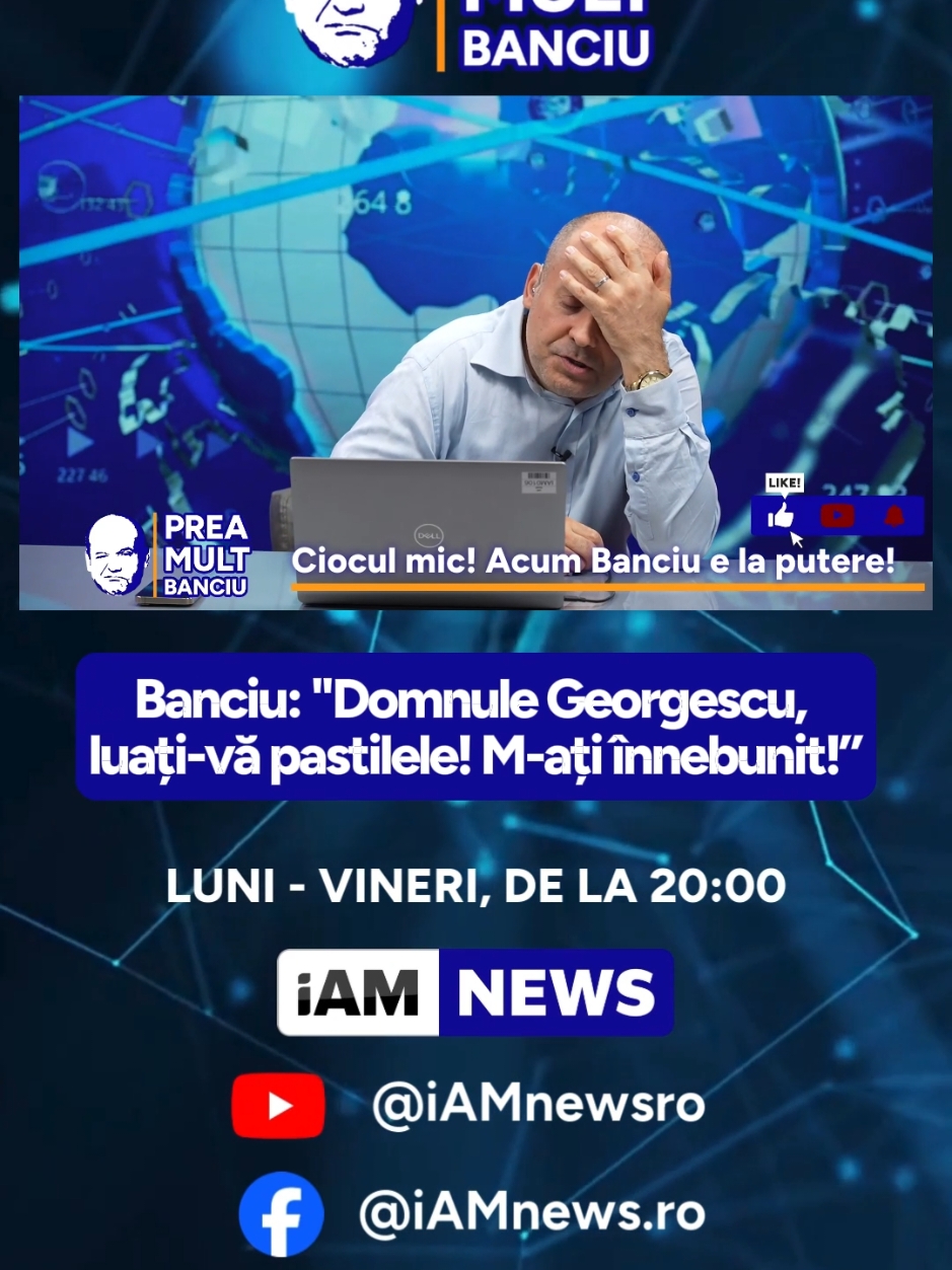 ”Domnule Georgescu, luați-vă pastile imediat! M-ați înnebunit!” Radu Banciu comentează evenimentele zilei din actualitatea internă și internațională la Prea Mult Banciu, LIVE pe iAMnews.ro, de luni până vineri, de la 20:00. #iAMnews #PREAMULTBANCIU #RaduBanciu #calingeorgescu