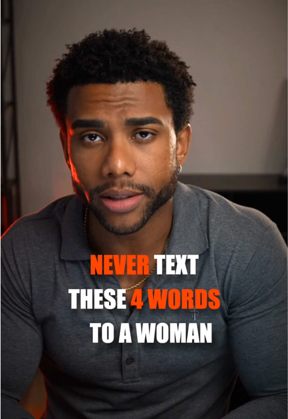 NEVER Text A Woman These 4 Words Bro