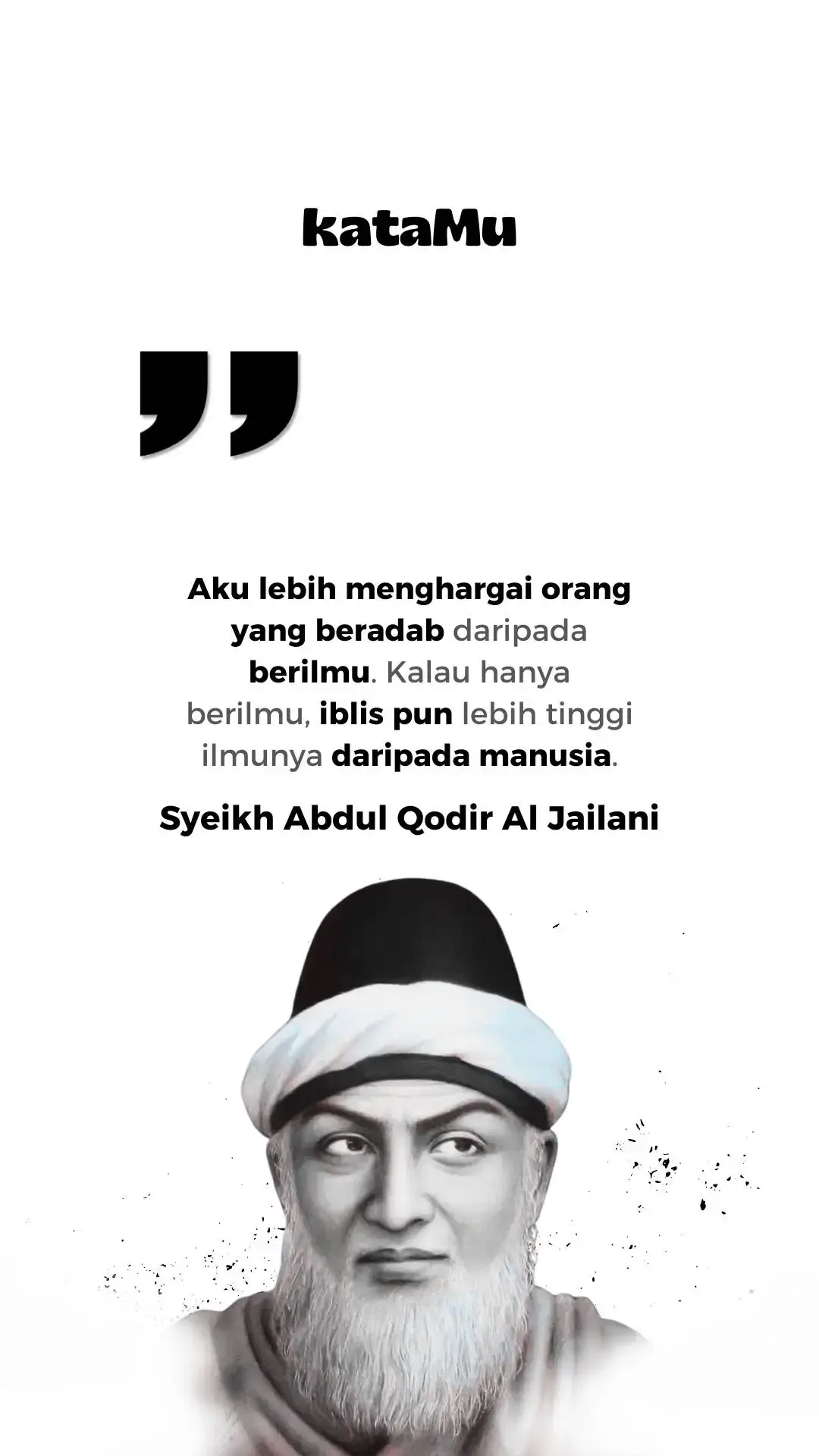 #syeikhabdulqodiraljaelani #katamuid #fypage 