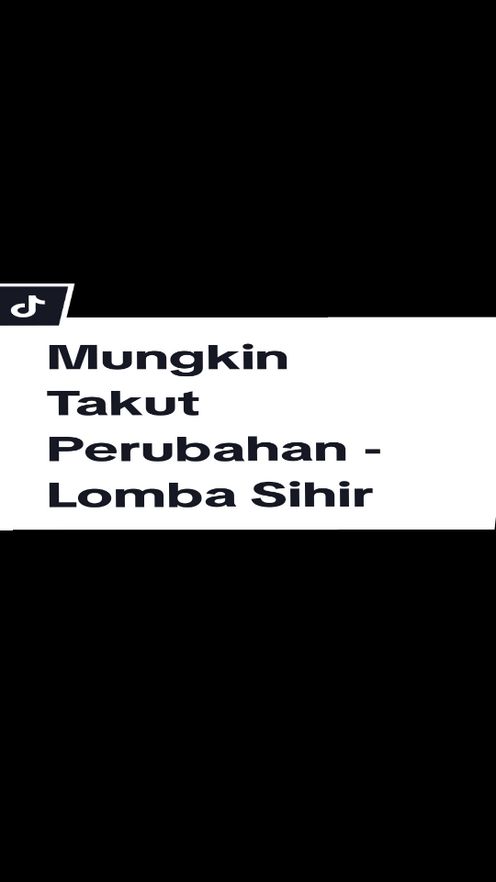 walau panas dan berdebu, hanya ada kamu sepanjang hidupku~ Mungkin Takut Perubahan - Lomba Sihir #lombasihir #mungkintakutperubahan #fypシ゚ #fyp 