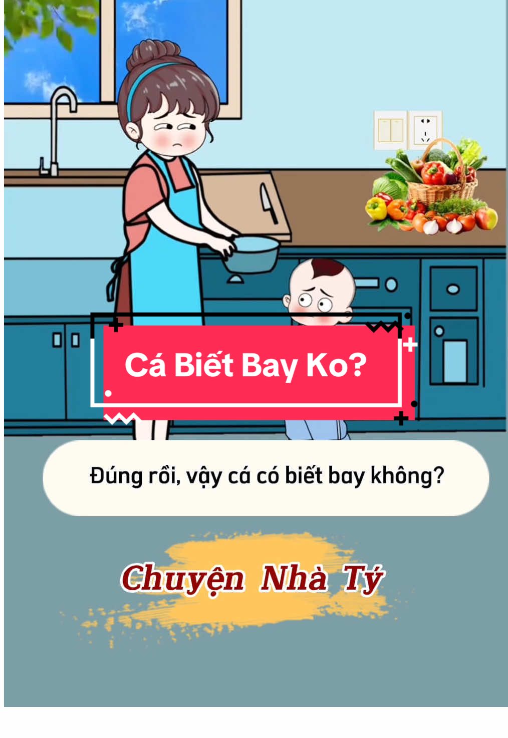 Cá có biết bay chứ mẹ #chuyennhaty1 #docvuimoingay #haihuoctiktok #funny #giadinhmit #videoai #haihuocvuinhon 