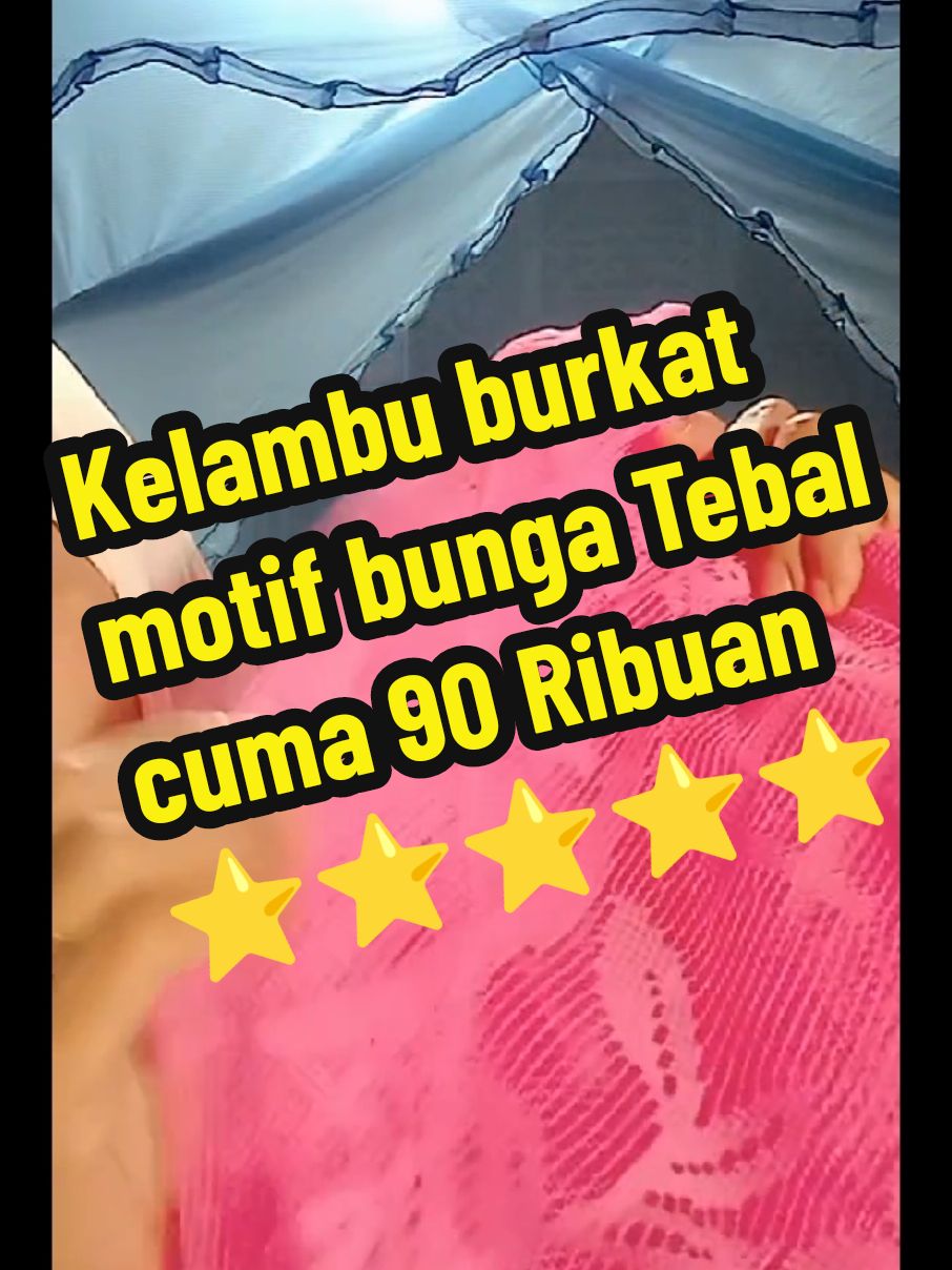 kelambu burkat motif bunga #LIVE #LIVETIKTOK #kelambu #kelambuantinyamuk #megaguncang1212 #gebyarbelanjadesember 