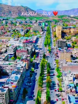 Kabul#afghanistan #🇦🇫 #❤️ #🌹 #share #follow #❤️ 