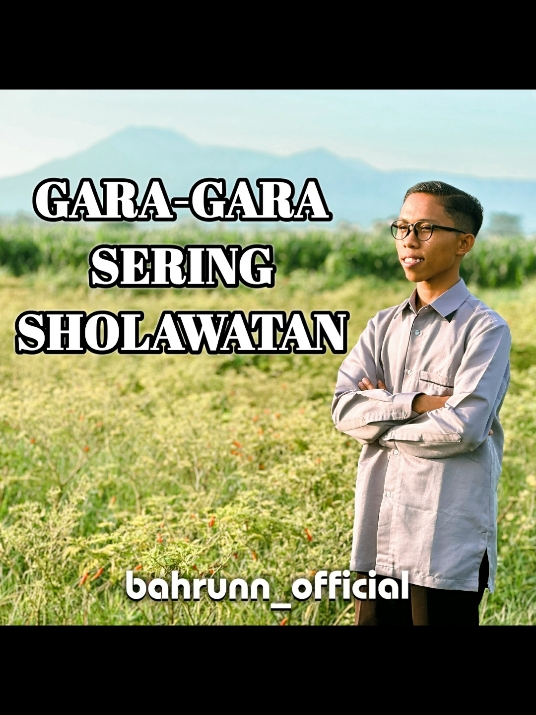 Coming Soon Video Klip Gara-gara Sering Sholawatan On Official YouTube Channel aku AHMAD BAHRUN NURILLAH ☺️  Videografer kak @ibraaaaaa9913  #comingsoon #7desember2024 #videoklip #garagaraseringsholawatan #on #official #youtube #ahmadbahrunnurillah 