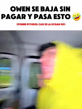 owen se baja sin pagar pasaje y deja piyudol sola XD #itusowen #owen #owenhunt #sachauzumaki #piyudol #didi #twitchperu #peru🇵🇪 #peruanos #parati #fyp 