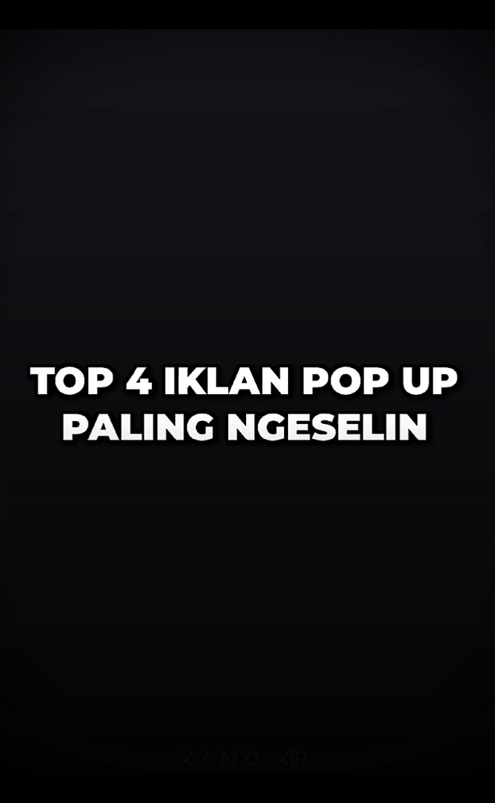 ingpo yg nyiptain iklan pop up #indonesia #xenoxid #top #top4 #ngeselin #funk #edit #fyp #fyppppppppppppppppppppppp 