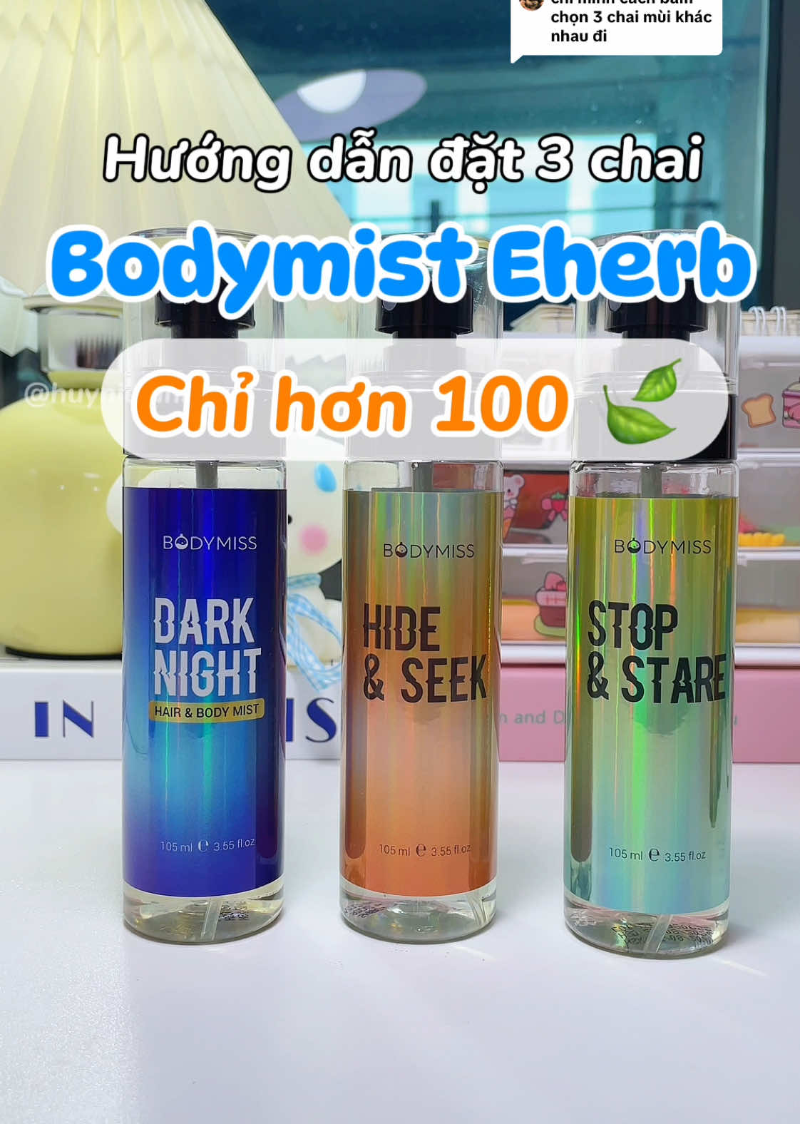 Trả lời @Jang Kê hướng dẫn đặt 3 chai Bodymist Eherb #bodymist #eherbvietnam #xitbodymist #eherb #xitthombody #huynieunbox #foryou #xh #unbox 