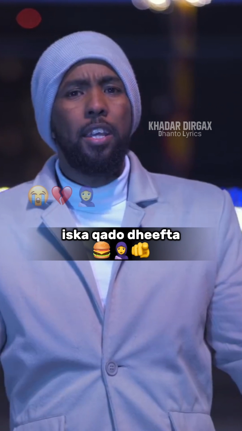 Iska Qaado Dheefta 🍔🧕😭 ali dhaanto #jubalandtiktok🇸🇱 #ogadengirls #kismayotiktok #reecabdile🇬🇲🦁 #ogadenboys🇬🇲🇸🇴🇸🇴💖 #maxamedsubeer #duet #jigjiga #somalia #jigjigayar #Love #song #darwiish 