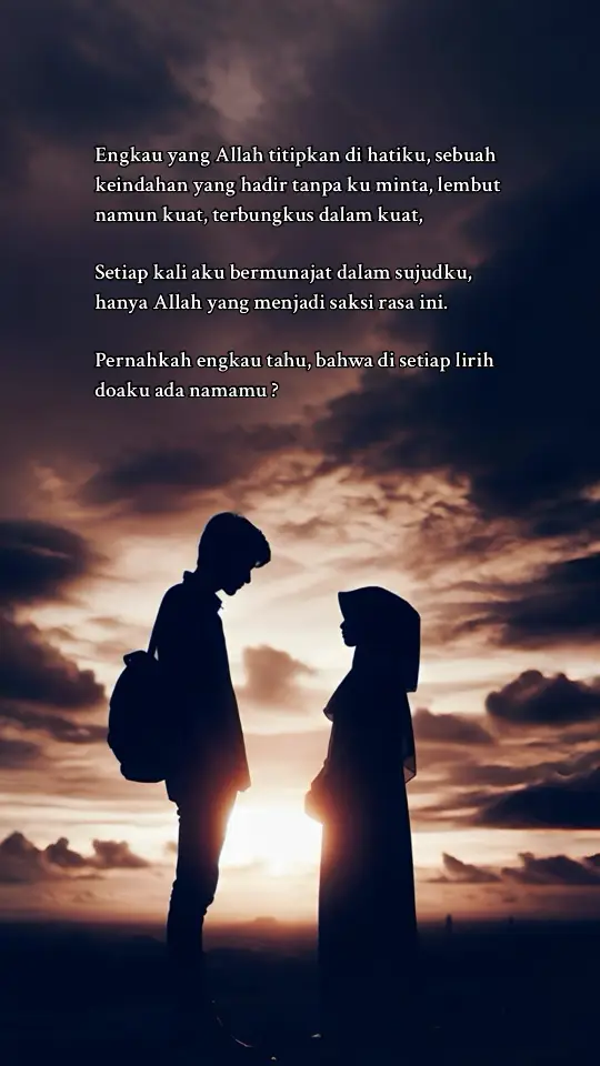 Ada namamu di setiap doaku #cinta #katacinta #storycinta #lovestory #ungkapanhati #Love