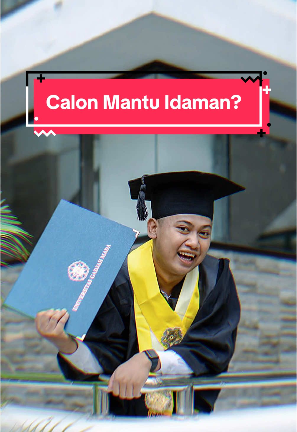 Percuma UGM kalau gajadi calon menantu kamu