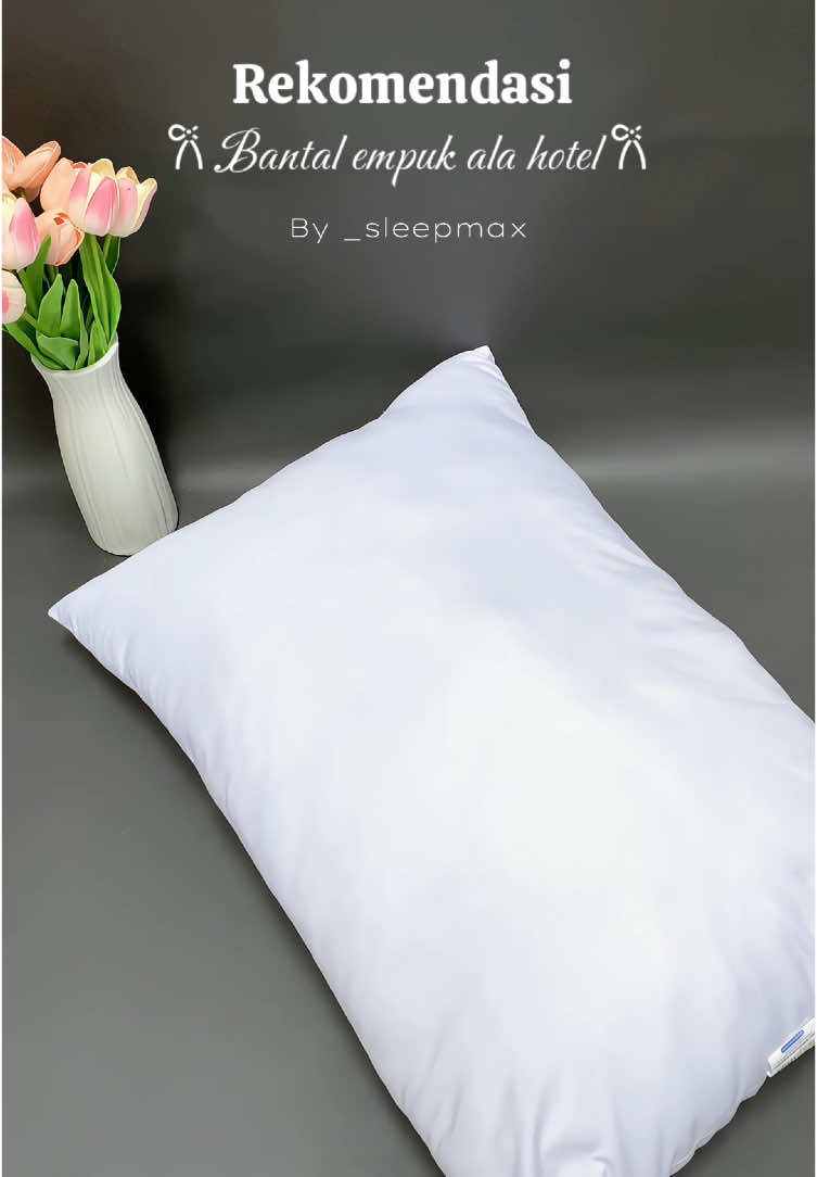 Rekomendasi bantal empuk ala hotel by @Sleepmax 🫶🏻 #bantal #bantalhotel #bantalempuk #bantalmurah #bantalviral #perabotanrumahtangga #fyp 