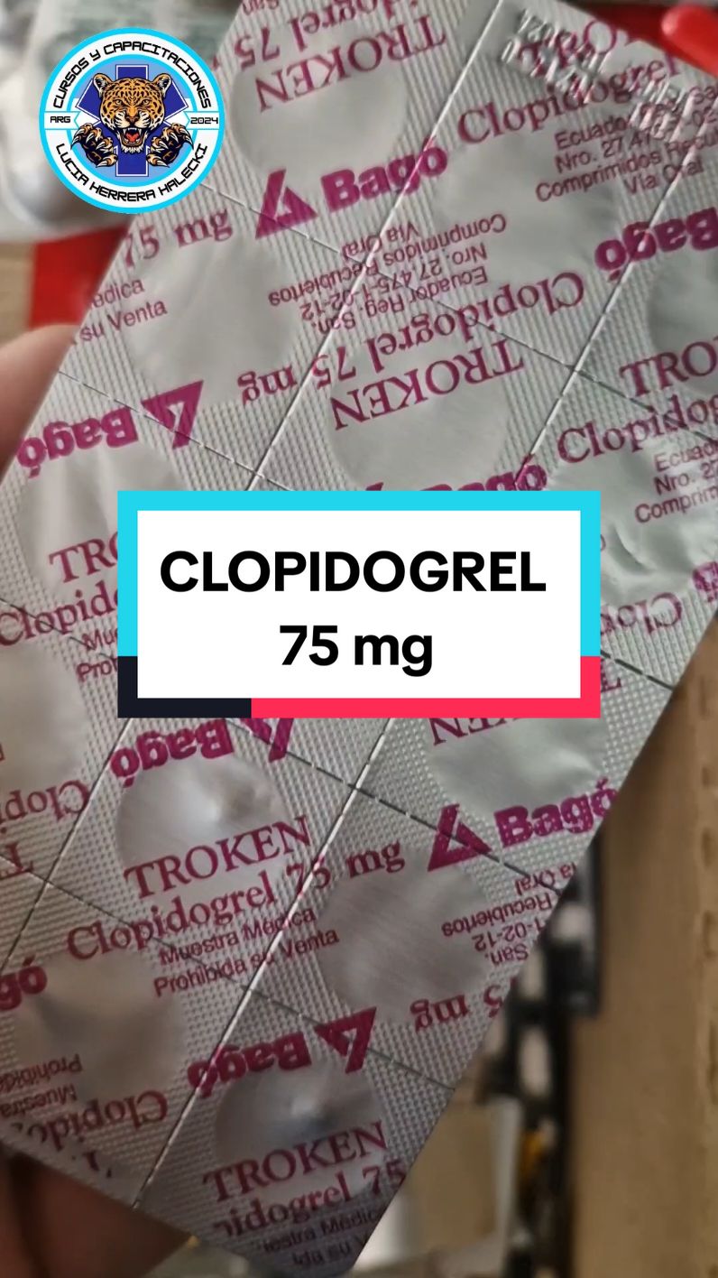 CLOPIDOGREL 75 mg SIEMPRE CON PRESCRIPCIÓN MÉDICA, SOLO COMPARTIMOS CONTENIDO EDUCATIVO.#videoviral #estudiantedeenfermeria #flypシ #enfermeria #fyp #parati #art #luciaherrerahalecki #capacitaciones 