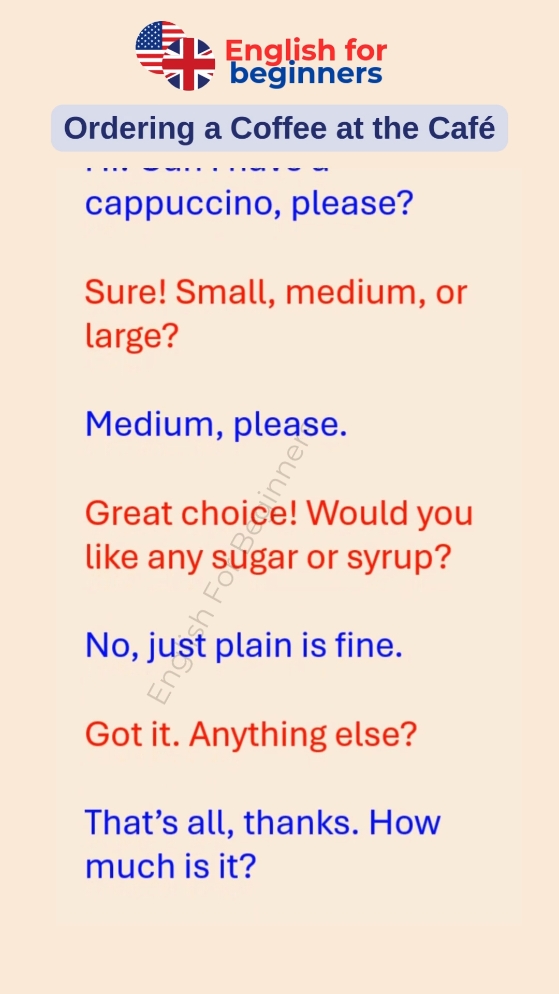 Ordering a Coffee. #dailyenglish #englishbeginner #englishcourse #practicespeaking #speakingpractice #englishspeaking #englishforbeginners #learnenglishdaily #easyenglish #learnenglish #easyenglishsentences #speakenglishfluently #vocabulary