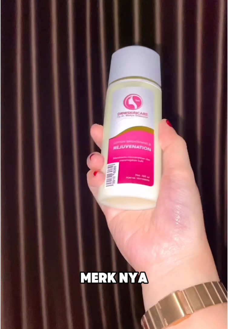 #skincare #skincareroutine #skincaretips #skincareviral #drw #drwskincareindonesia #drwskincare #soundviral #fyppage #fyppppppppppppppppppppppp #fypp #drwskincare #drwskincareindonesia #drw #skincareviral #lotionpemutih #rejuvenation #lotiondrw #guetunjukkin 